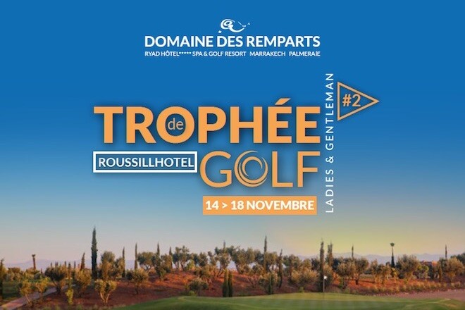 Trophée ROUSSILL Hôtel au Domaine des Remparts Marrakech