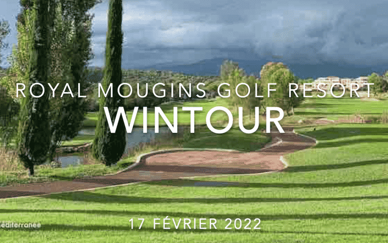 WINTOUR à Royal Mougins Golf Resort