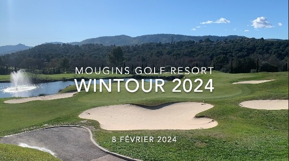 Win Tour 2024 Royal Mougins Golf Resort