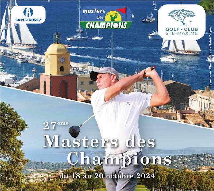 Masters des Champions 2024 Saint Tropez – Sainte Maxime